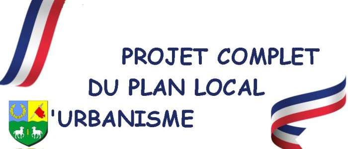DOSSIER COMPLET DU PROJET DE PLU